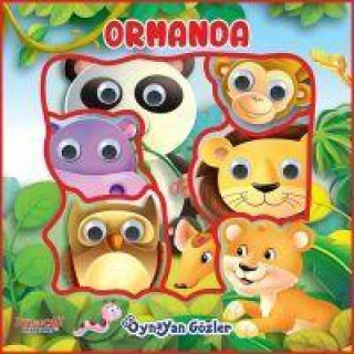 Knjiga Oynayan Gözler - Ormanda 