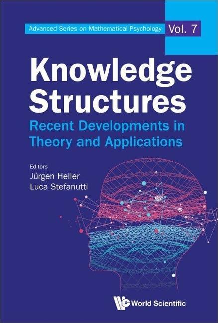 Knjiga Knowledge Structures: Recent Developments in Theory and Application Luca Stefanutti