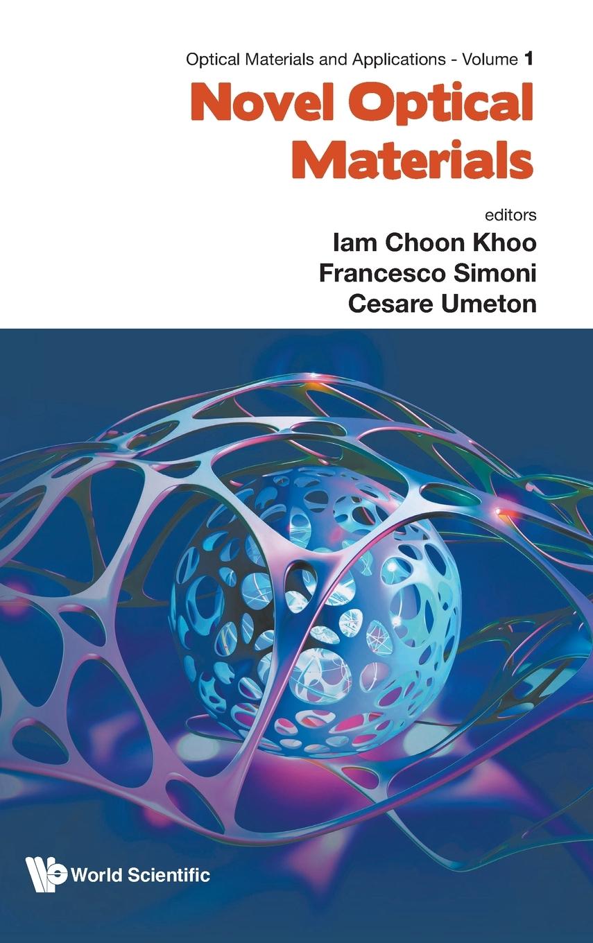 Knjiga Novel Optical Materials Iam-Choon Khoo