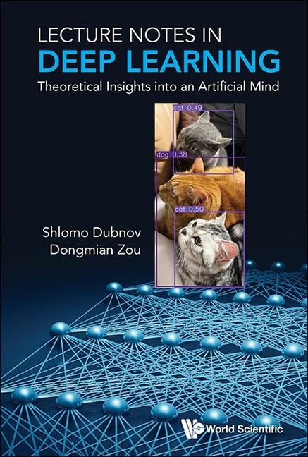 Knjiga Lecture Notes in Deep Learning Dongmian Zou