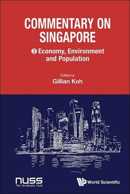 Knjiga Commentary on Singapore: Economy, Environment and Population KOH GILLIAN
