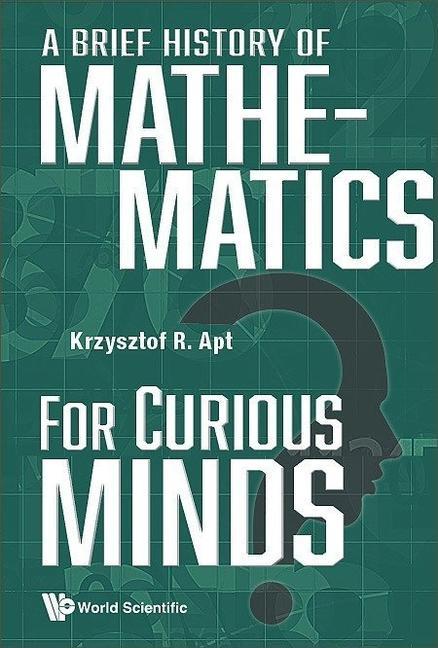 Buch A Brief History of Mathematics for Curious Minds Apt