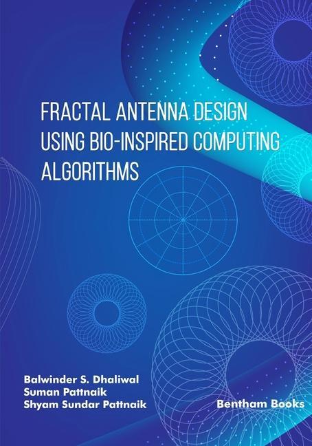 Knjiga Fractal Antenna Design using Bio-inspired Computing Algorithms Shyam Sundar Pattnaik