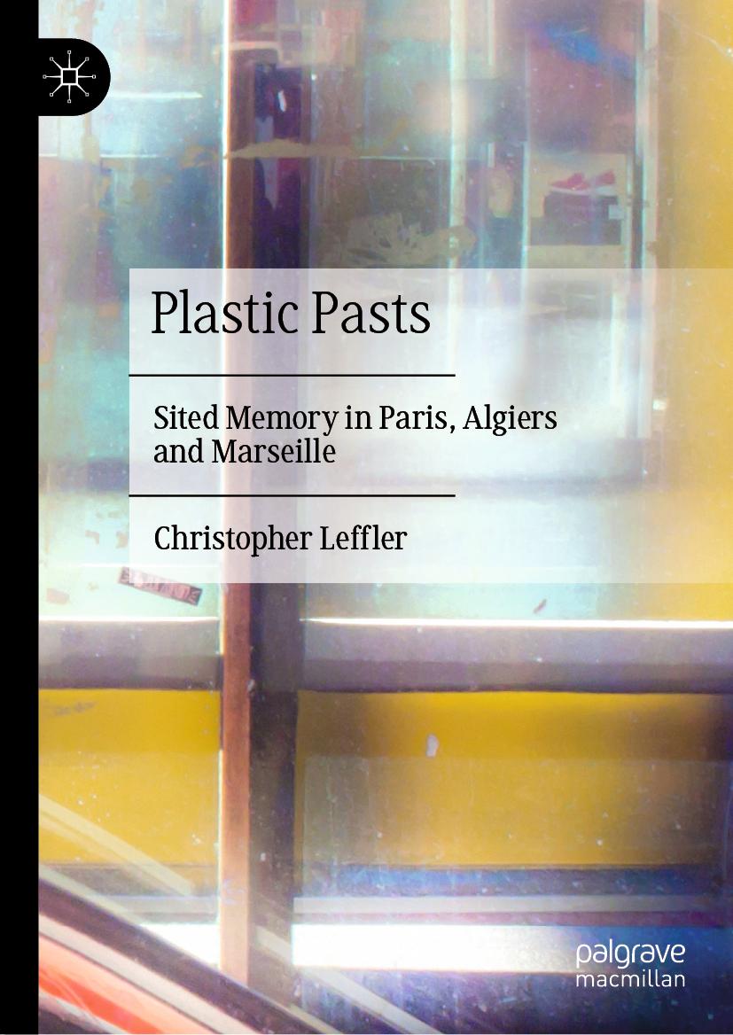 Knjiga Plastic Pasts Christopher Leffler