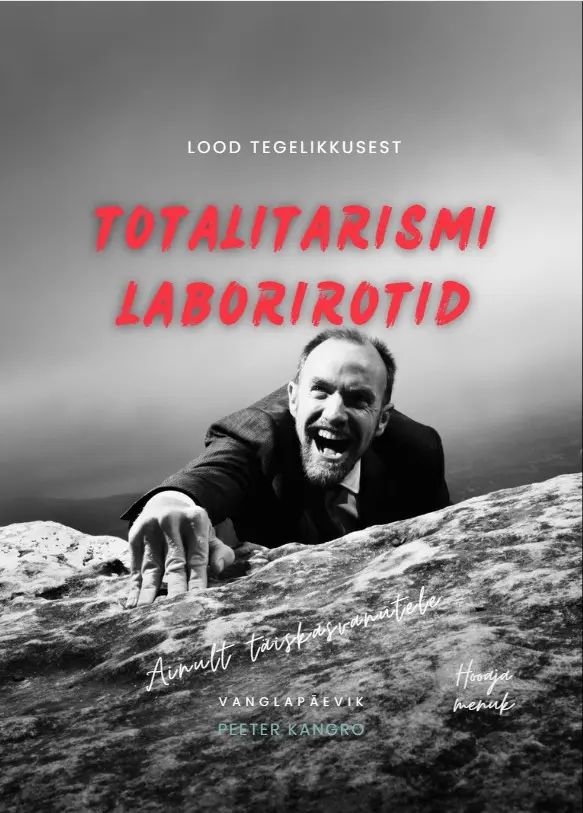 Kniha Totalitarismi laborirotid Peeter Kangro