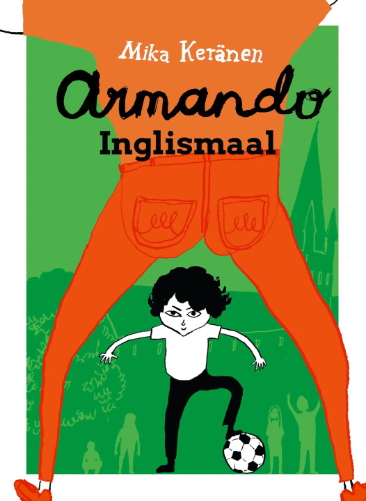 Book Armando Inglismaal Mika Keränen