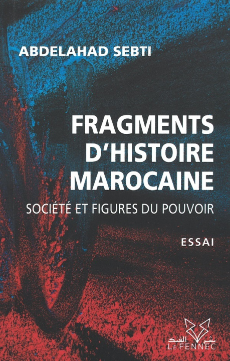 Kniha Frangments d'histoire marocaine Sebti