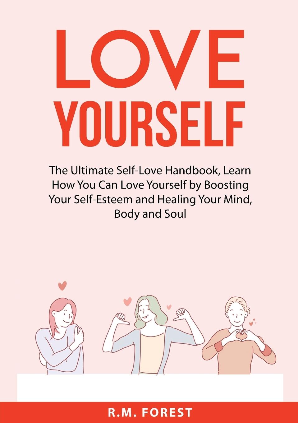 Knjiga Love Yourself R.M. Forest