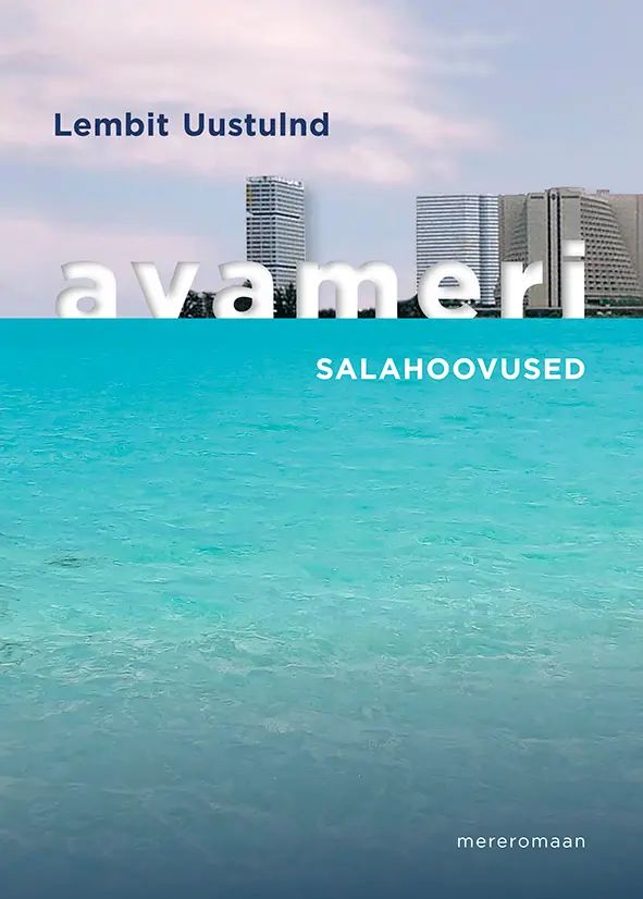 Knjiga Avameri. Salahoovused Lembit Uustulnd