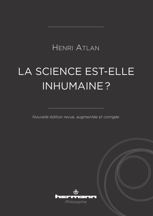 Kniha La science est-elle inhumaine ? Henri Atlan