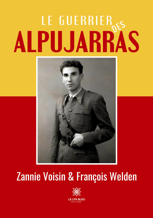 Knjiga Le guerrier des Alpujarras 