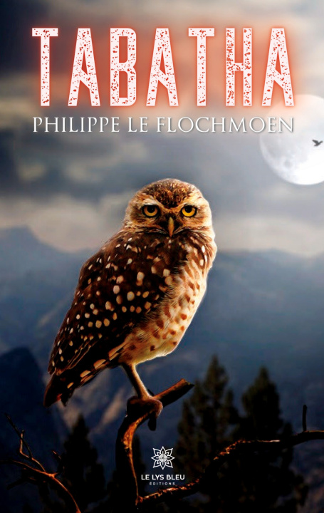 Knjiga Tabatha Philippe le Flochmoen