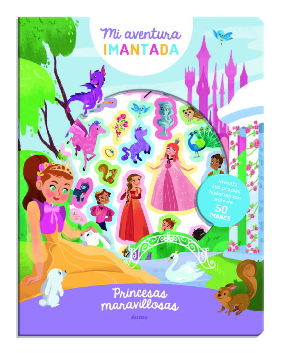 Książka Mi aventura imantada. Princesas maravillosas 