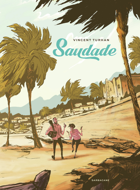 Carte SAUDADE VINCENT TURHAN