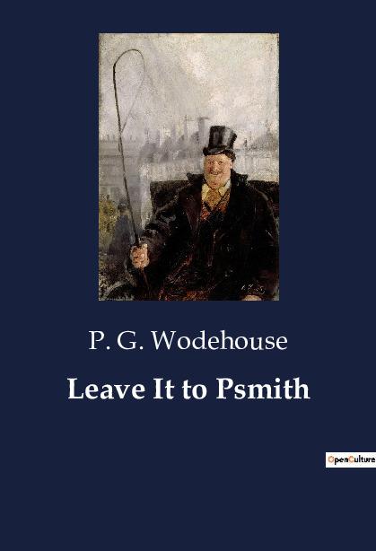 Kniha Leave It to Psmith Wodehouse