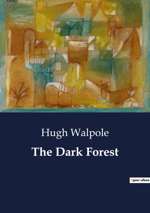 Knjiga The Dark Forest Walpole