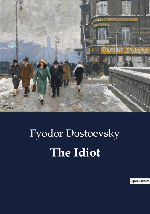 Kniha The Idiot Dostoevsky