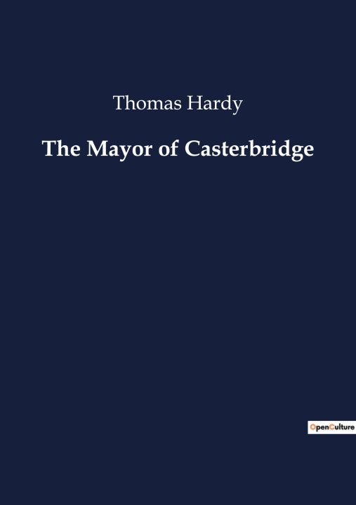 Knjiga The Mayor of Casterbridge Hardy