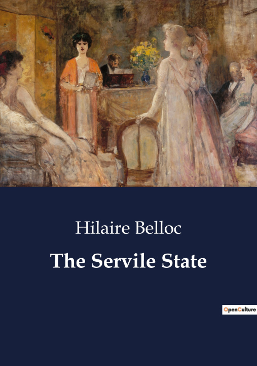 Book The Servile State Belloc