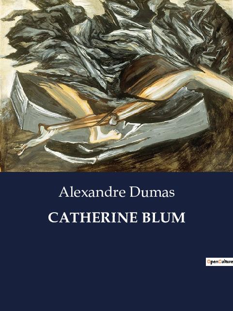 Knjiga CATHERINE BLUM Dumas
