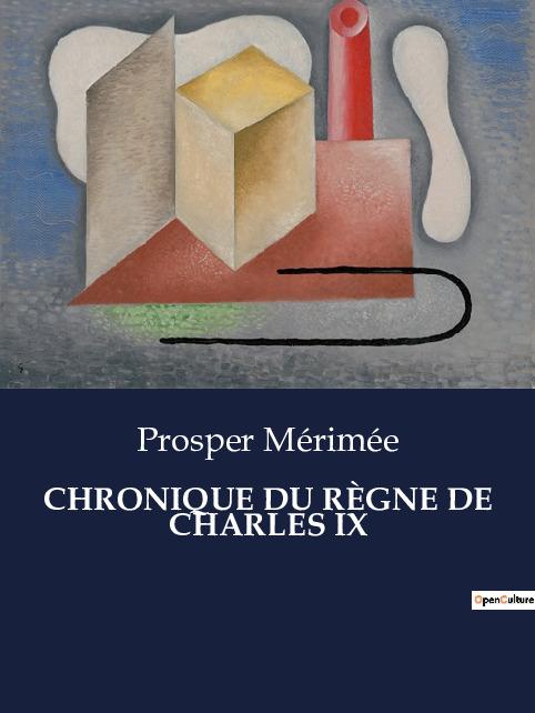 Knjiga CHRONIQUE DU R?GNE DE CHARLES IX Mérimée