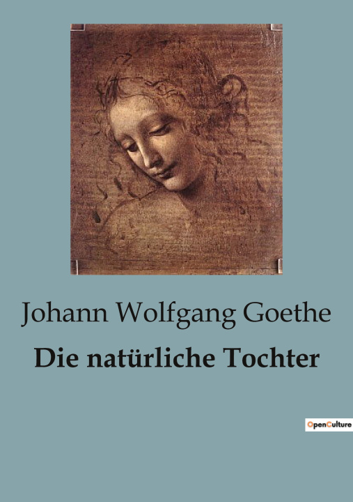Knjiga Die natürliche Tochter Goethe