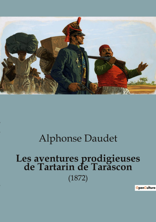 Knjiga Les aventures prodigieuses de Tartarin de Tarascon Daudet