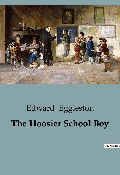 Buch The Hoosier School Boy Eggleston