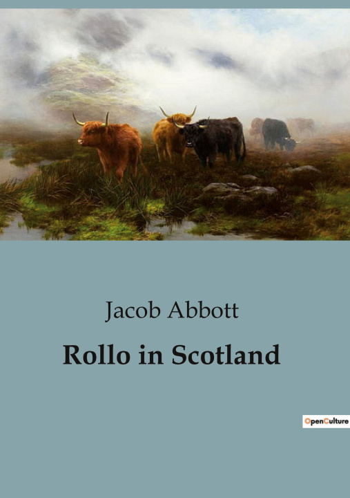 Knjiga Rollo in Scotland Abbott