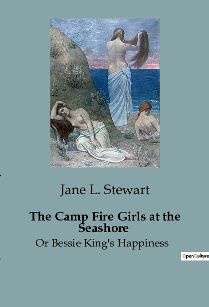 Knjiga The Camp Fire Girls at the Seashore L. Stewart