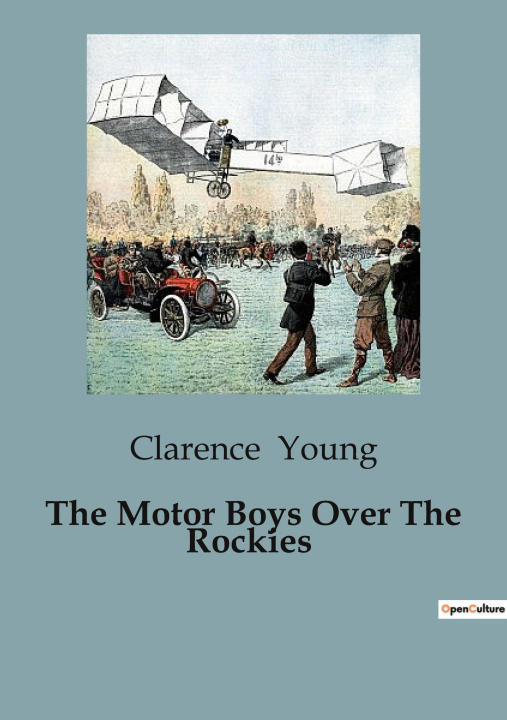 Knjiga The Motor Boys Over The Rockies Young