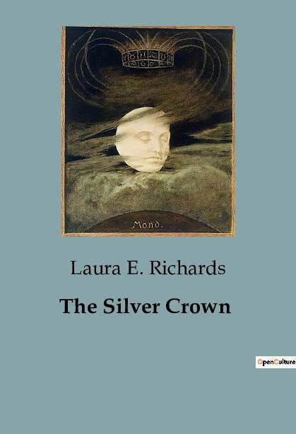 Book The Silver Crown E. Richards