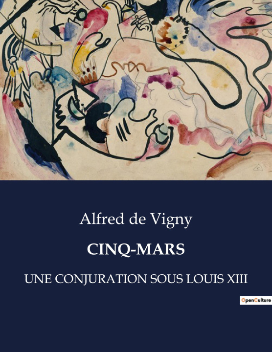 Knjiga CINQ-MARS Alfred de Vigny