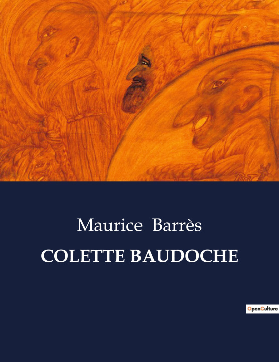 Book COLETTE BAUDOCHE Barrès