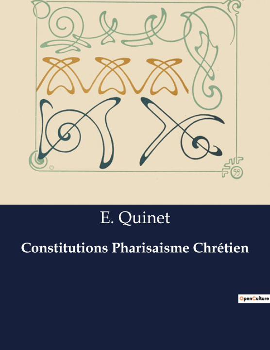 Boek Constitutions Pharisaisme Chrétien Quinet