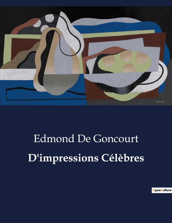 Knjiga D'impressions Cél?bres De Goncourt