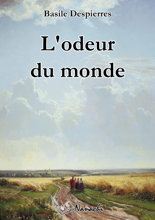 Buch L'odeur du monde Despierres