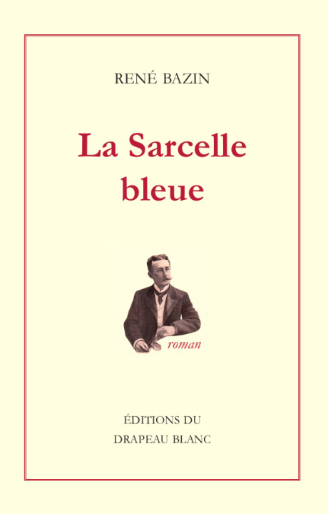 Boek La Sarcelle bleue BAZIN