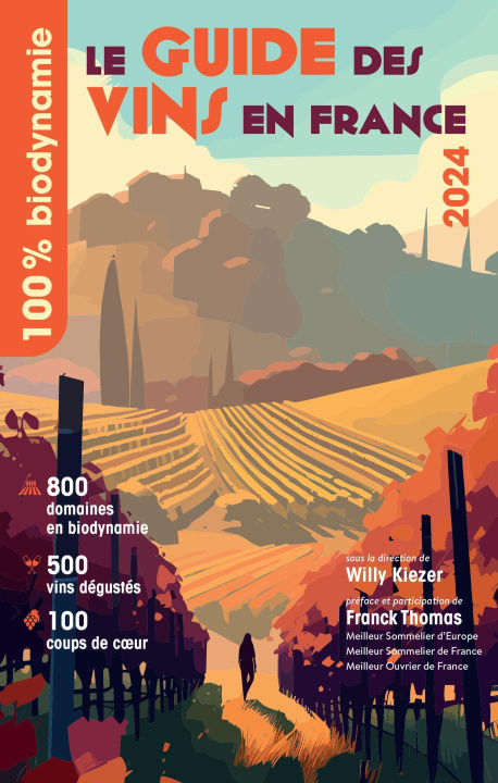 Könyv Le Guide des Vins en France 2024 Kiezer