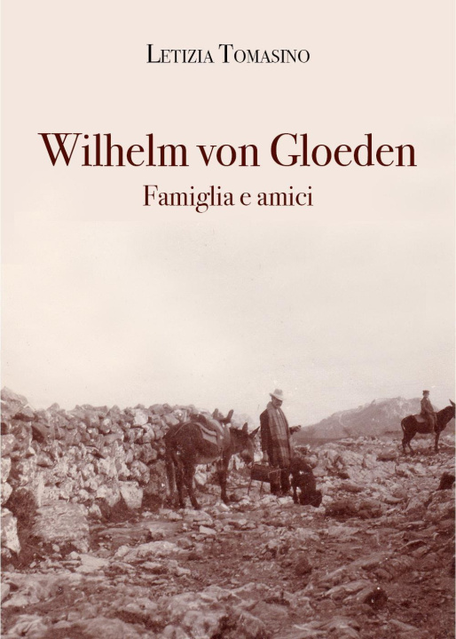 Kniha Wilhelm von Gloeden Letizia Tomasino