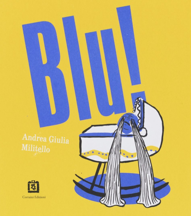 Knjiga Blu! Andrea Giulia Militello