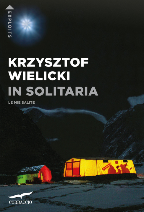 Könyv In solitaria. Le mie salite Krzysztof Wielicki