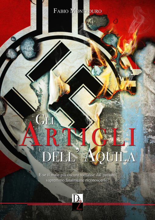 Könyv artigli dell'aquila Fabio Monteduro