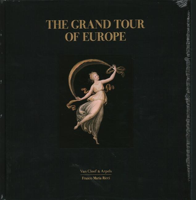 Kniha Grand Tour of Europe Fernando Mazzocca