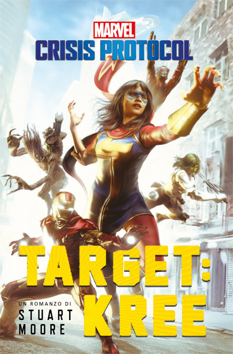 Kniha Target: Kree. Marvel. Crisis protocol Stuart Moore