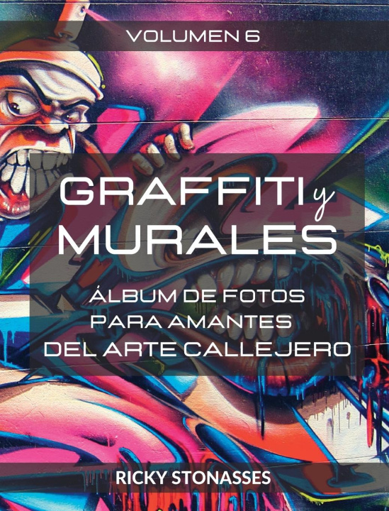 Buch GRAFFITI y MURALES #6 