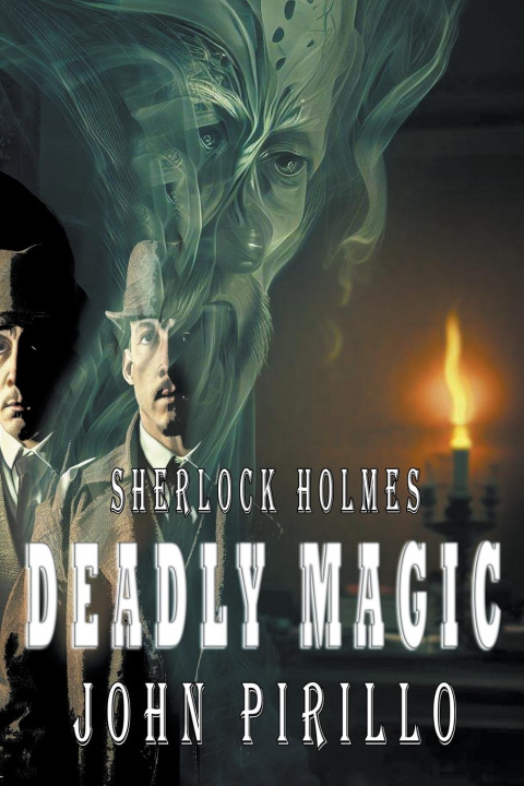 Knjiga Deadly Magic John Pirillo