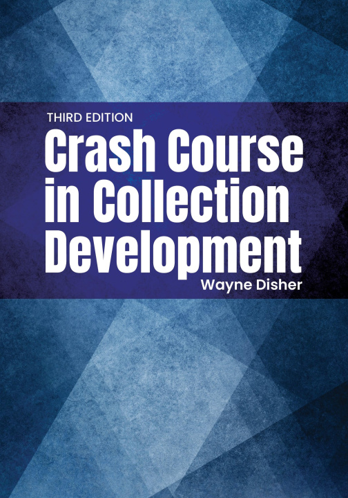 Boek Crash Course in Collection Development 