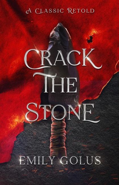 Knjiga Crack the Stone: A Retelling of Les Misérables Emily Golus