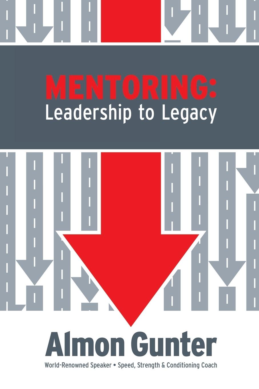 Knjiga Mentoring Almon Gunter